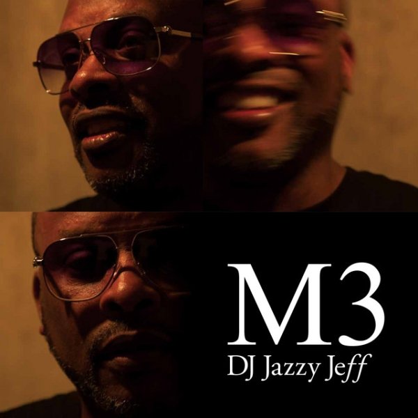 Album DJ Jazzy Jeff - M3