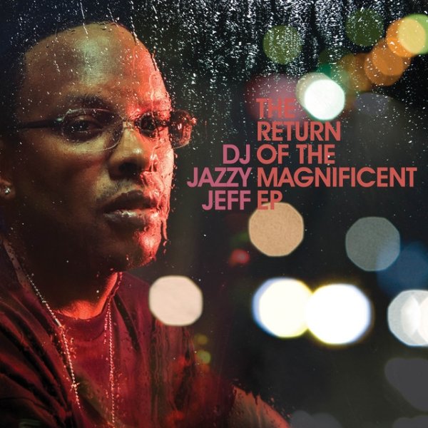 Album DJ Jazzy Jeff - The Return of the Magnificent