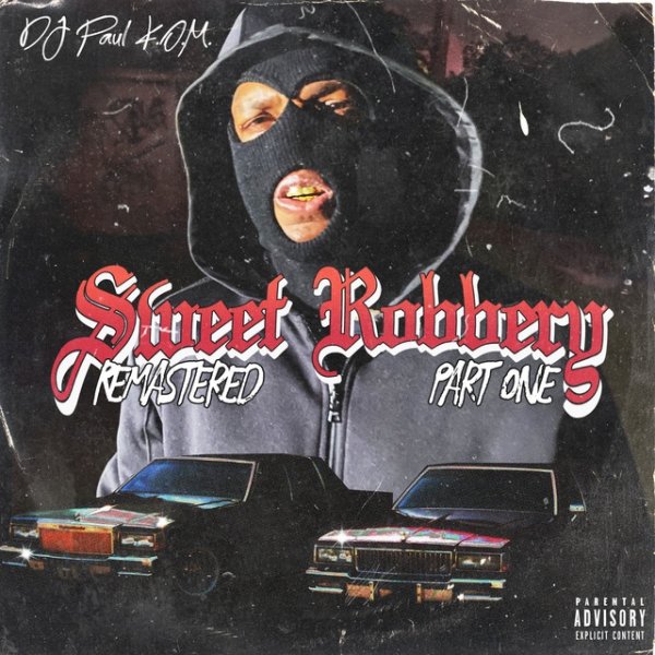 DJ Paul Sweet Robbery, Pt. 1, 2020