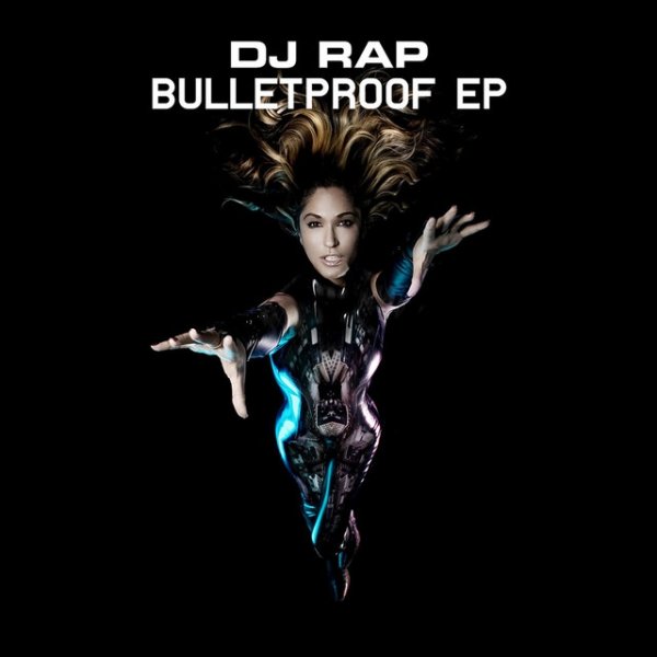 Album DJ Rap - Bulletproof