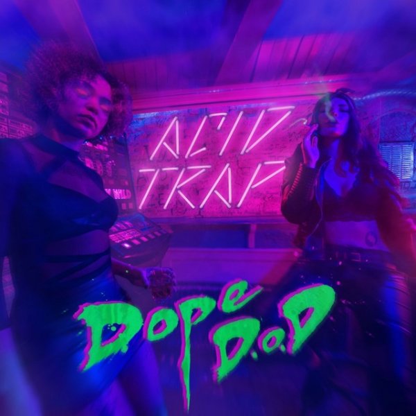 Album Dope D.O.D. - Acid Trap