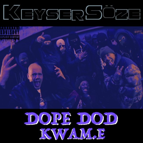 Album Dope D.O.D. - Keyser Söze