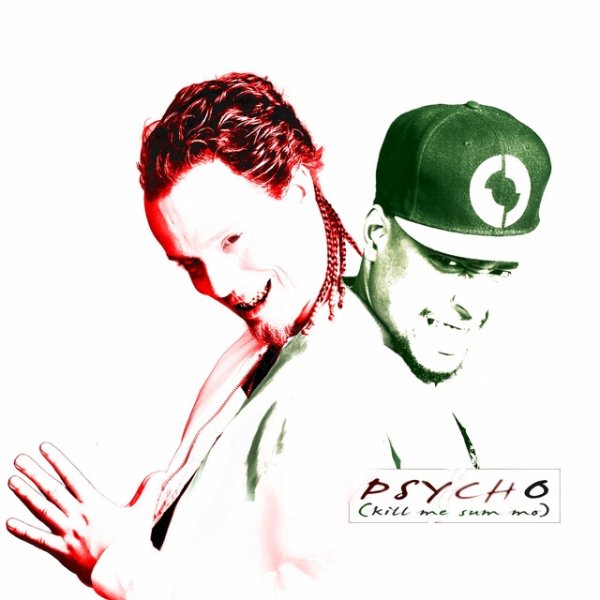 Psycho (Kill Me Sum Mo) - album