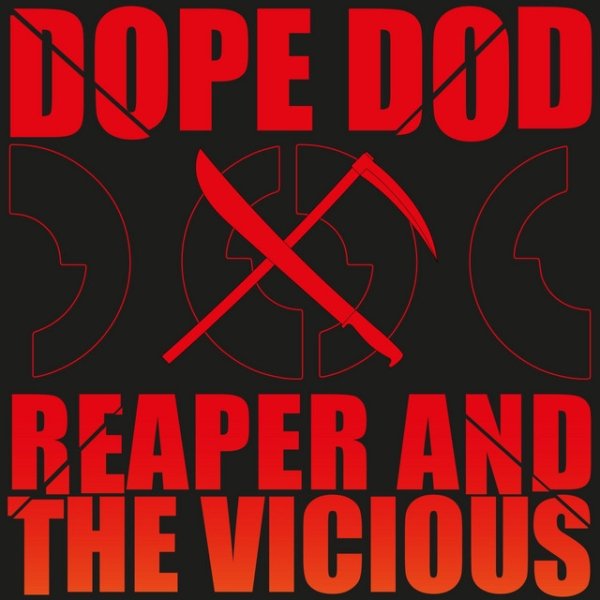 Album Dope D.O.D. - Reaper and the Vicious