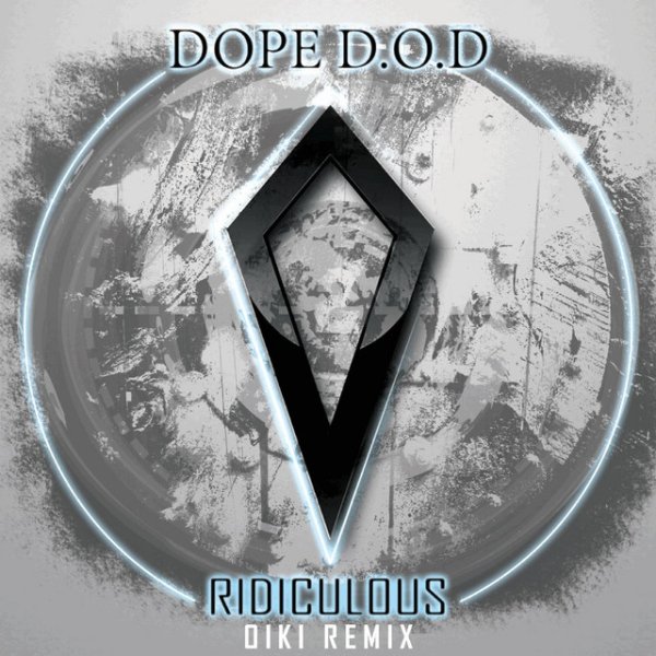 Album Dope D.O.D. - Ridiculous
