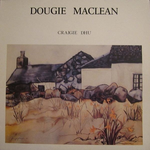 Album Dougie MacLean - Craigie Dhu