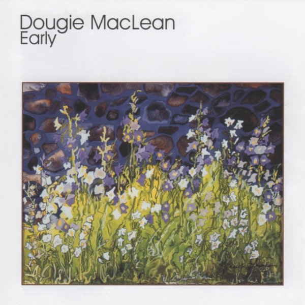 Dougie MacLean Early, 1985