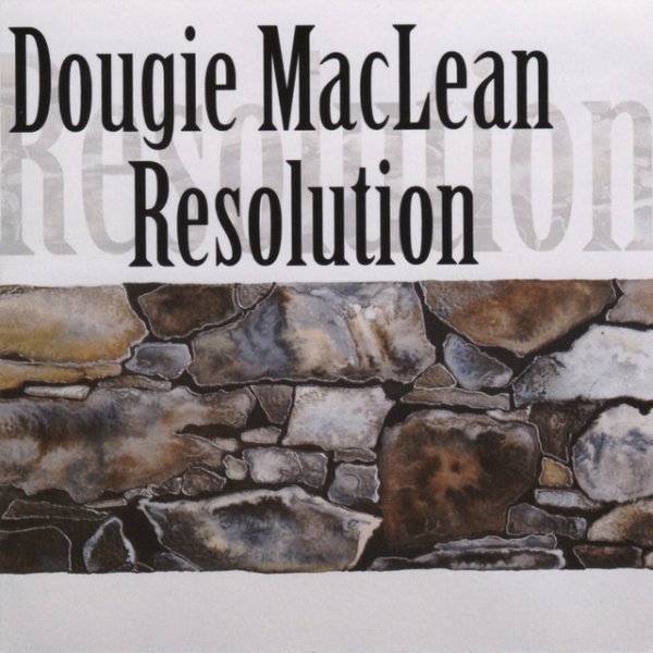 Album Dougie MacLean - Resolution