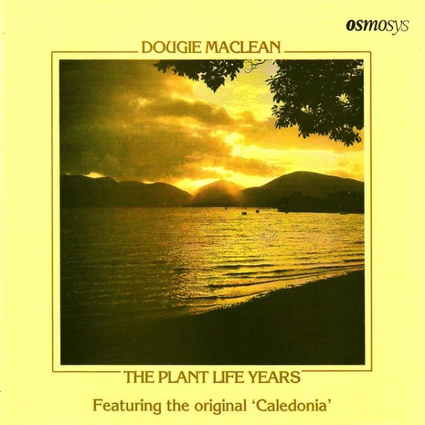 Album Dougie MacLean - The Plant Life Years