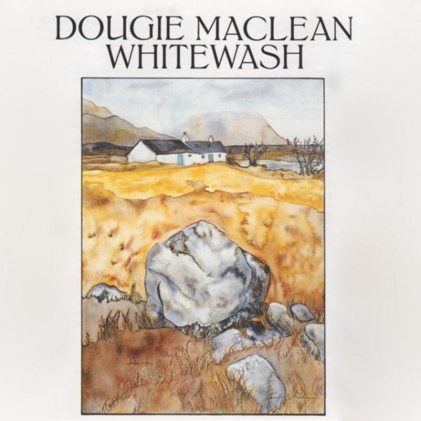Album Dougie MacLean - Whitewash