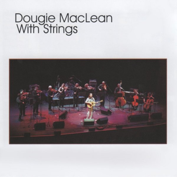 Dougie MacLean With Strings, 1985