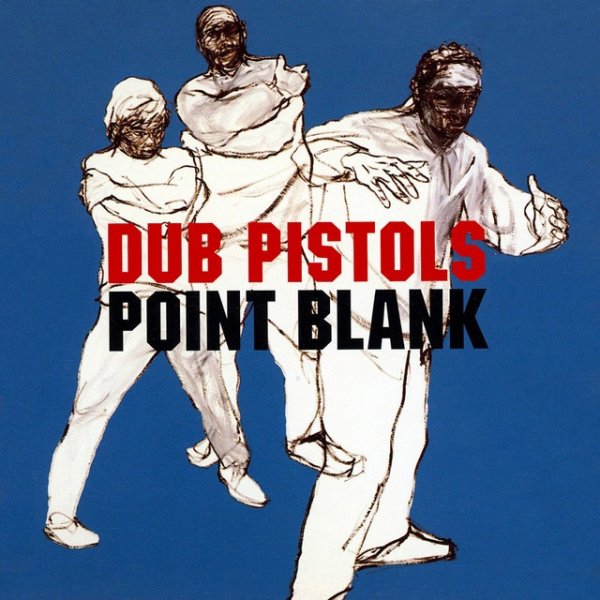 Album Dub Pistols - Point Blank
