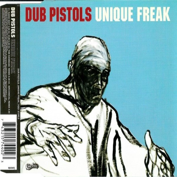 Dub Pistols Unique Freak, 1998