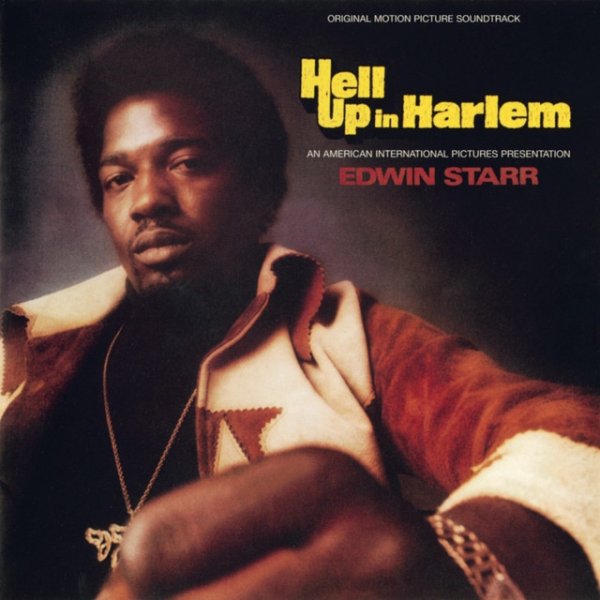 Edwin Starr Hell Up In Harlem, 1974