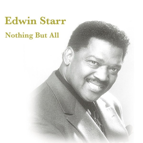 Album Nothing But All - Edwin Starr