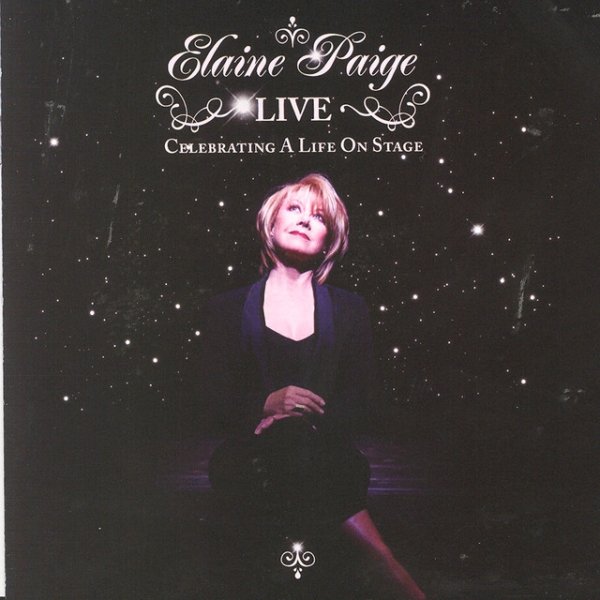 Album Elaine Paige - Elaine Paige LIVE - Celebrating A Life On Stage