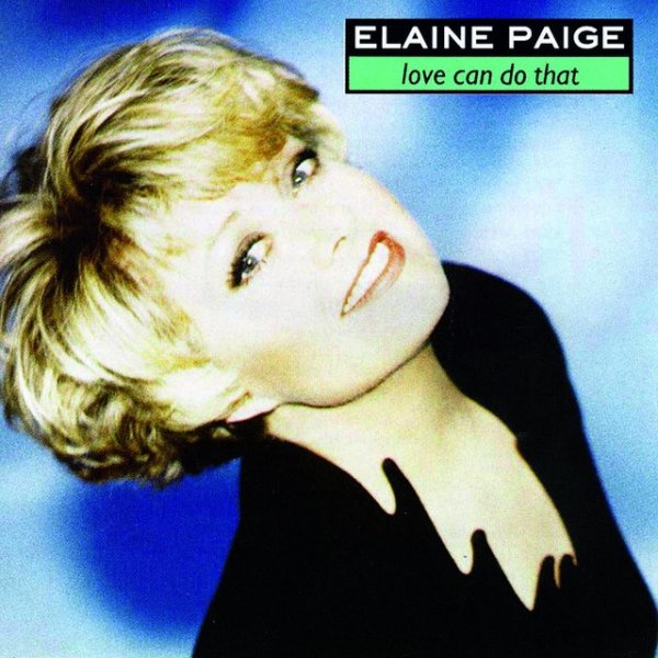 Album Elaine Paige - Love Can Do That