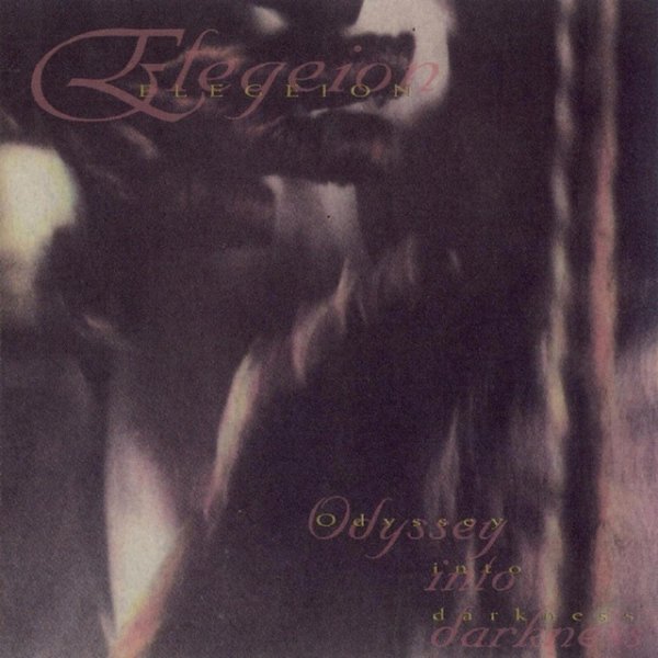 Album Elegeion - Odyssey Into Darkness