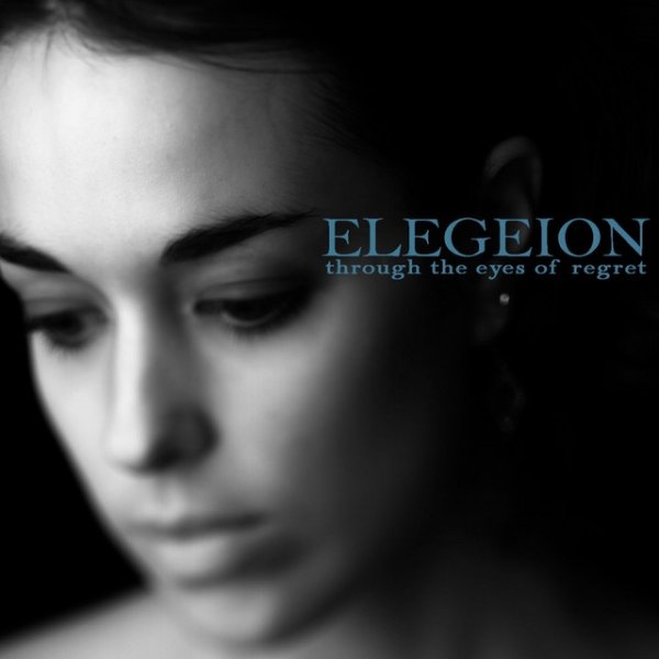 Album Elegeion - Through the Eyes of Regret