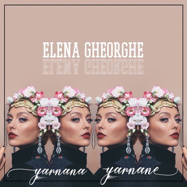 Album Elena Gheorghe - Yarnana Yarnane