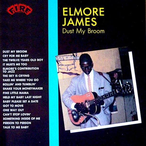 Album Elmore James - Dust My Broom