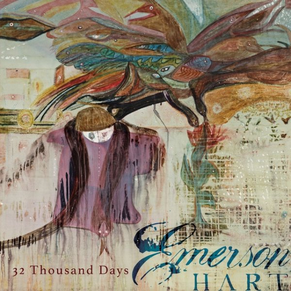 Album Emerson Hart - 32 Thousand Days