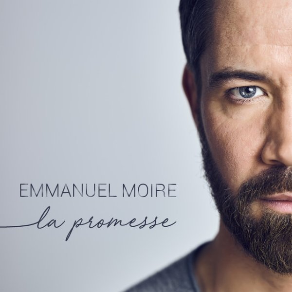 Emmanuel Moire La promesse, 2018