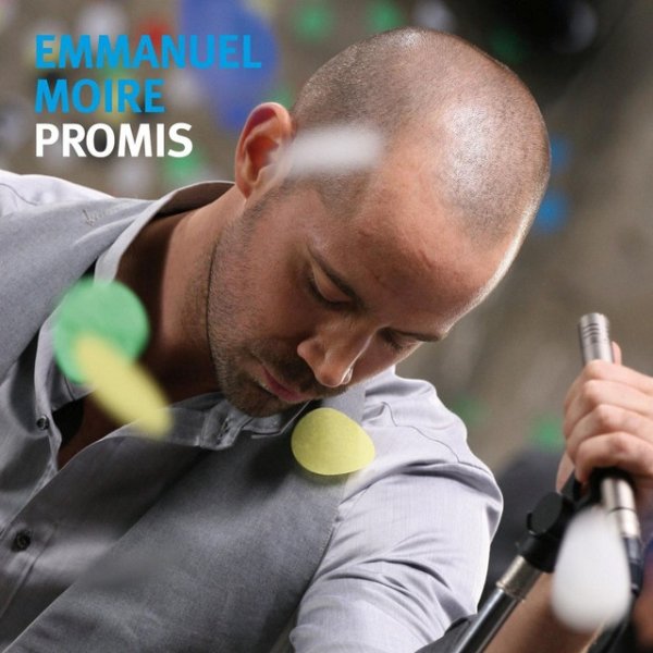 Album Emmanuel Moire - Promis