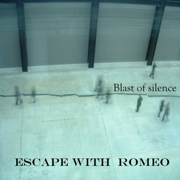 Album Escape With Romeo - Blast of Silence