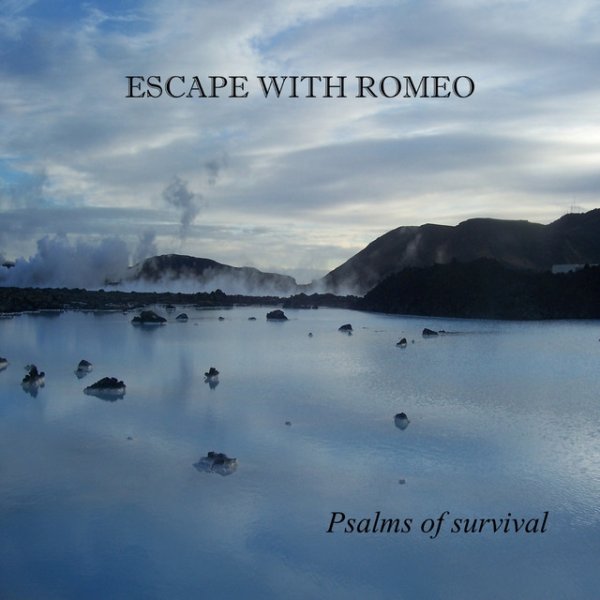 Album Escape With Romeo - Psalms of Survival