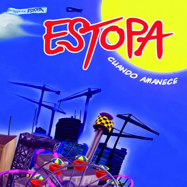 Album Estopa - Cuando Amanece