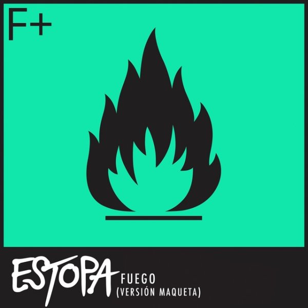Album Estopa - Fuego (Versión Maqueta)