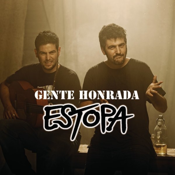 Album Estopa - Gente Honrada (BSO De La Pelicula "Somos Gente Honrada")