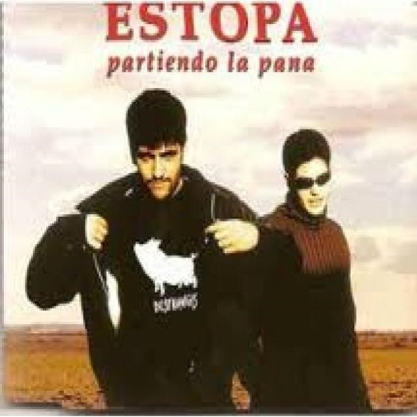 Album Estopa - Partiendo La Pana