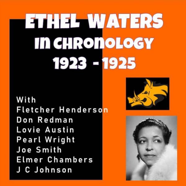 Complete Jazz Series: 1923-1925 - Ethel Waters Album 