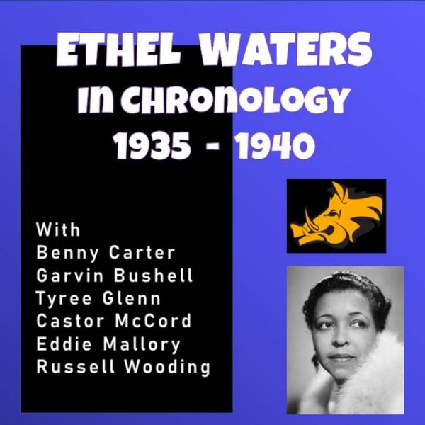 Complete Jazz Series: 1935-1940 - Ethel Waters Album 
