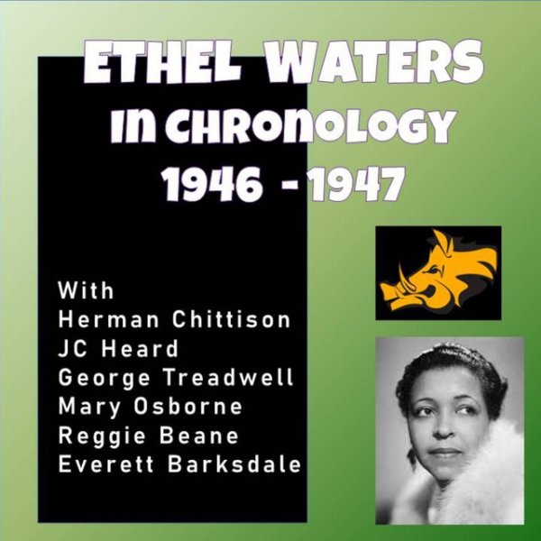 Ethel Waters Complete Jazz Series: 1946-1947 - Ethel Waters, 2022