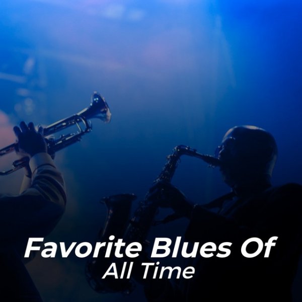 Favorite Blues of All Time - album