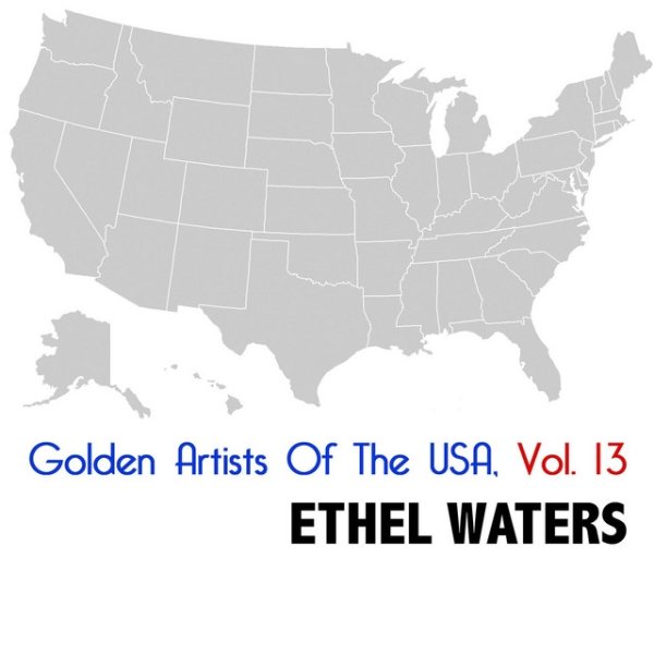 Album Ethel Waters - Golden Artists Of The USA, Vol. 13