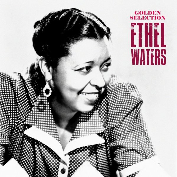 Album Ethel Waters - Golden Selection