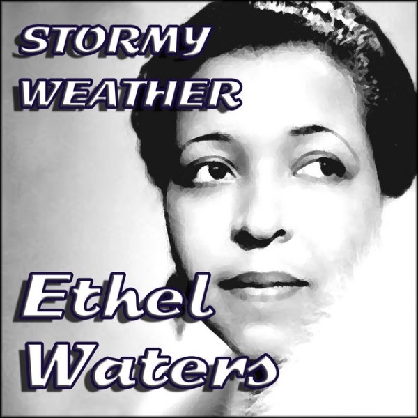 Album Ethel Waters - Stormy Weather