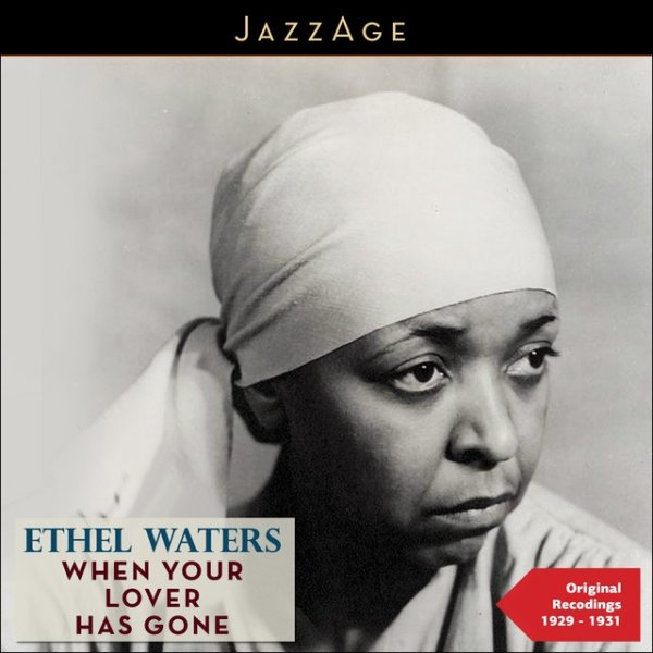 Album Ethel Waters - When Your Lover Has Gone