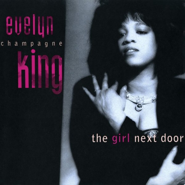 Album Evelyn "Champagne" King - The Girl Next Door