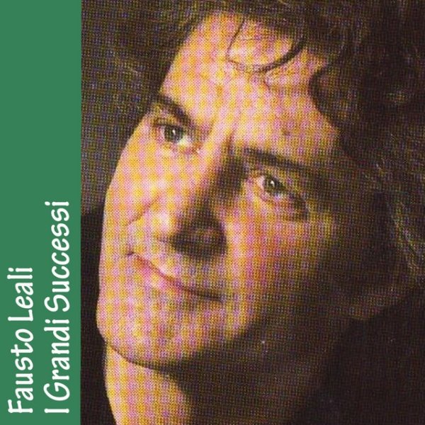 Album Fausto Leali - I Grandi Successi