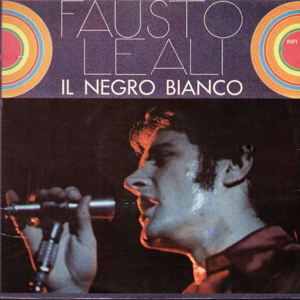 Album Fausto Leali - Il negro bianco