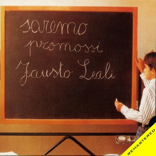 Album Fausto Leali - Saremo Promossi