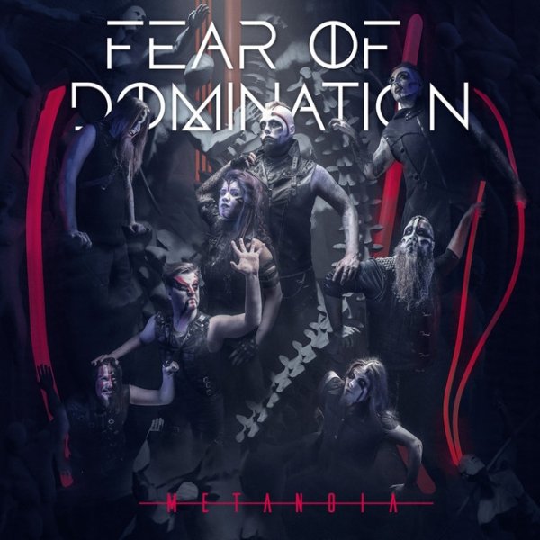 Album Fear Of Domination - Metanoia