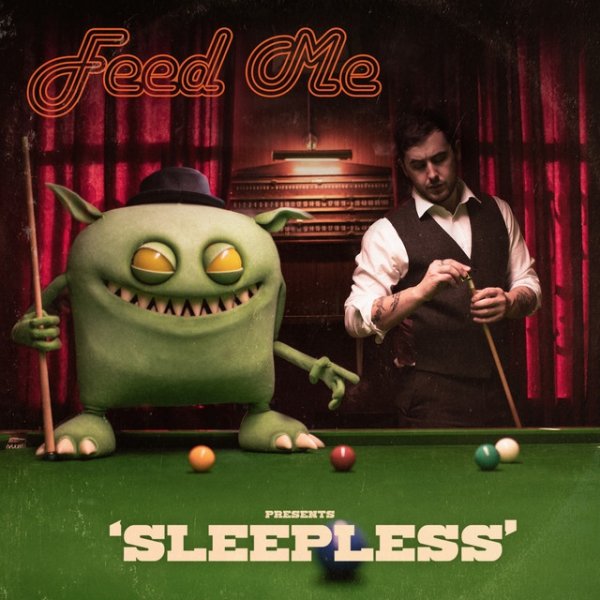 Album Feed Me - Sleepless
