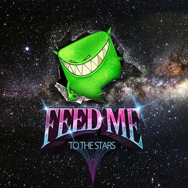 Album Feed Me - To the Stars