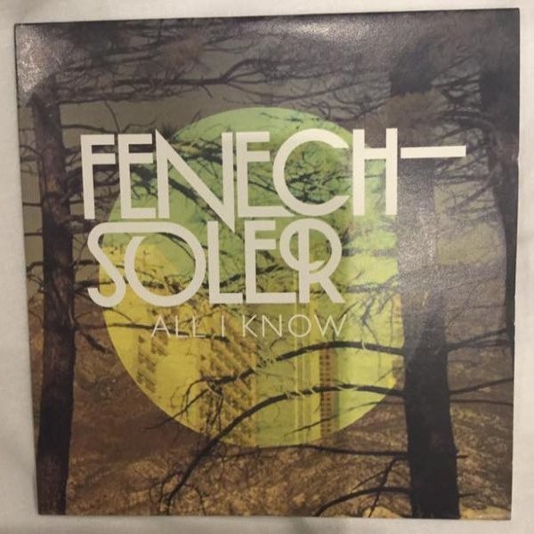 Album Fenech-Soler - All I Know